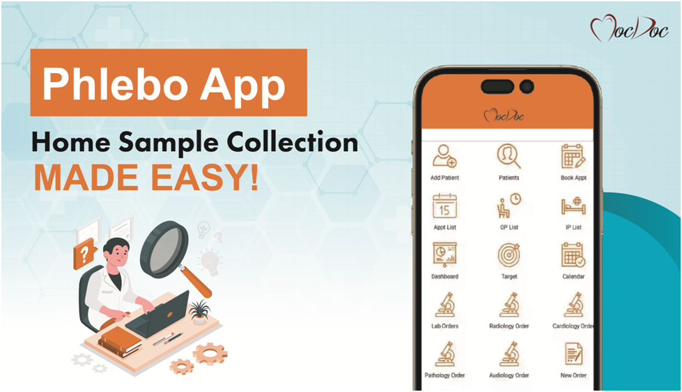 Eliminating Inconveniences at Home Sample Collection: The Phlebo App